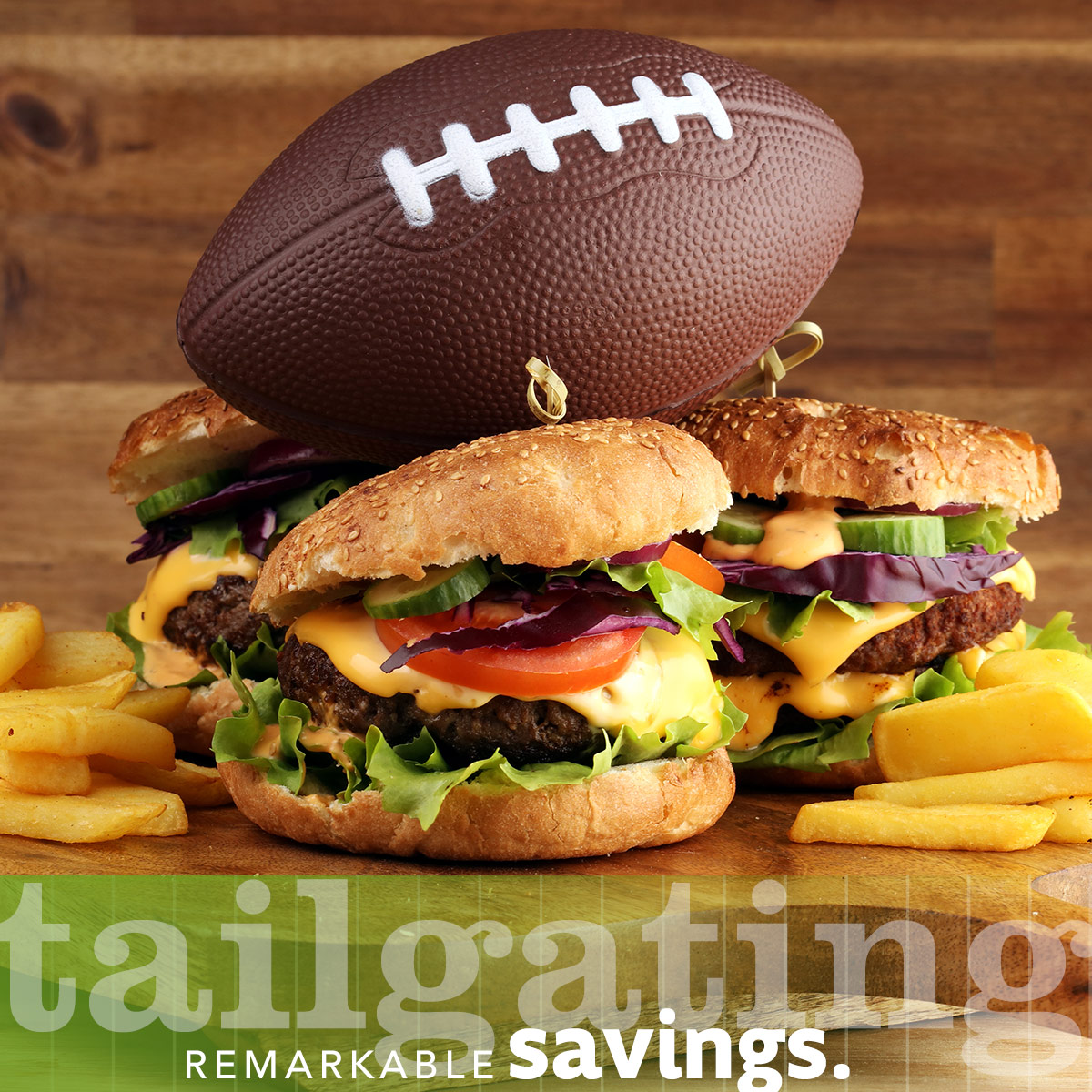 Tailgating Remarkable Savings