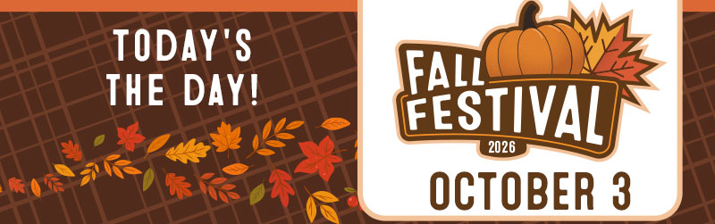 Today's The Day - Fall Festival 2026 - October 3