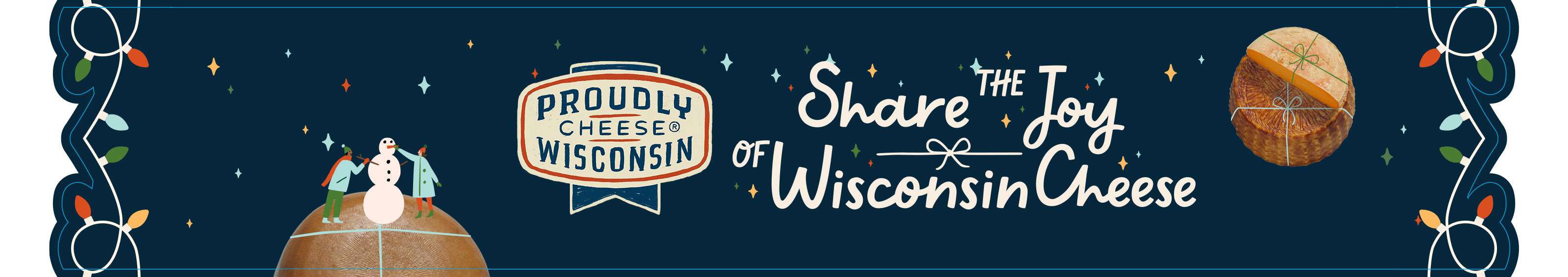 Share the Joy of Wisconsin Cheese