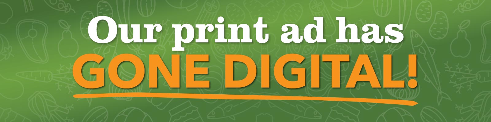 Our Print Ad Has Gone Digital