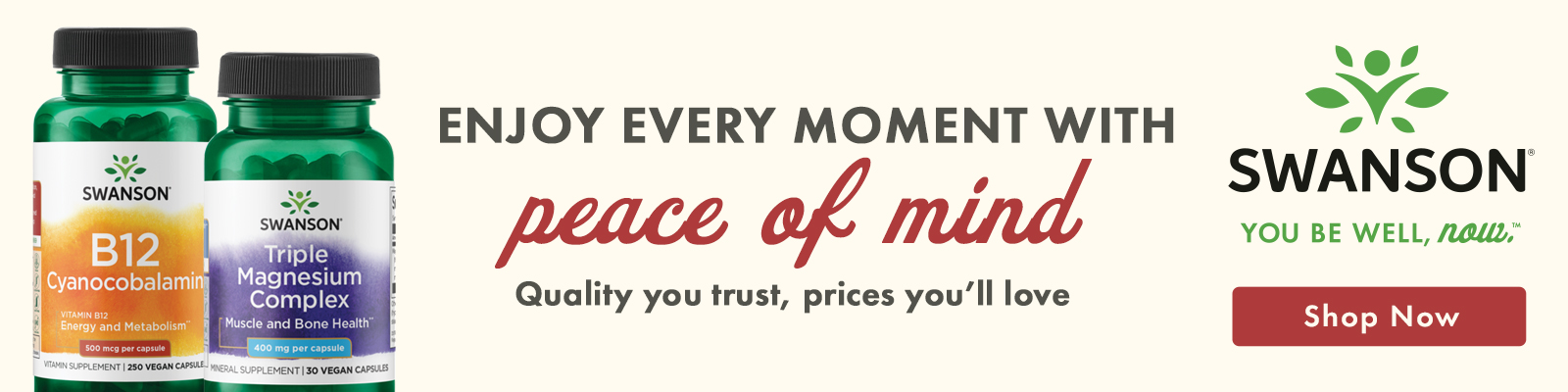 Swanson - Emjoy Every Moment with Peace of Mind