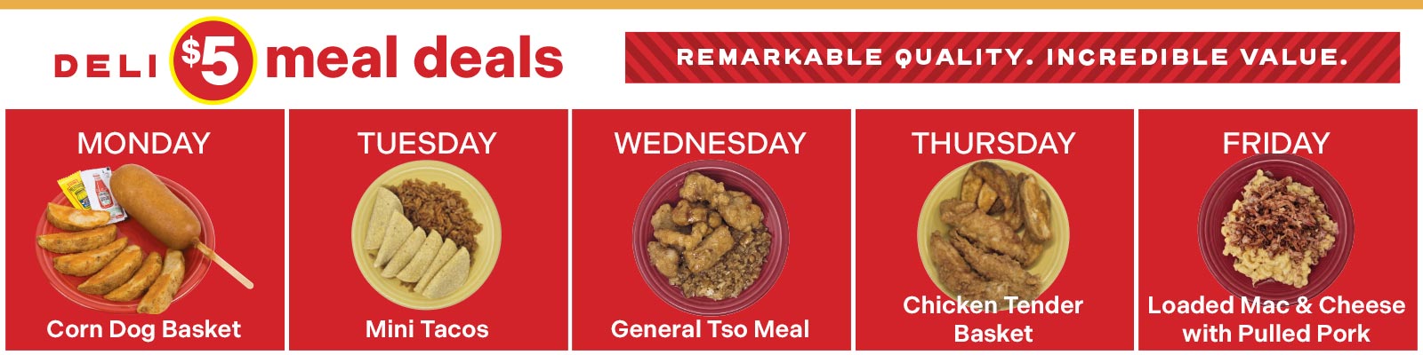 $5 Deli Meal Deals