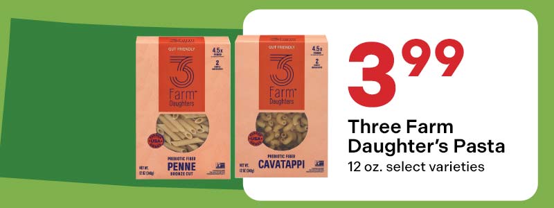 Three Farm Daughter's Pasta