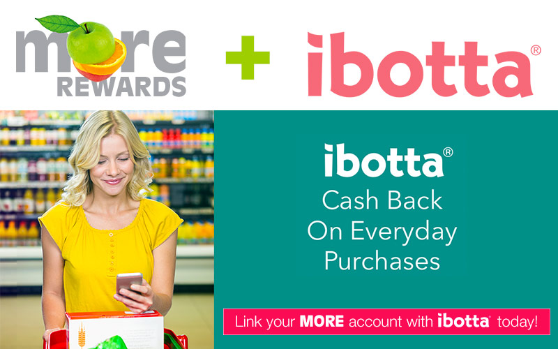 Link your MORE account with ibotta today!